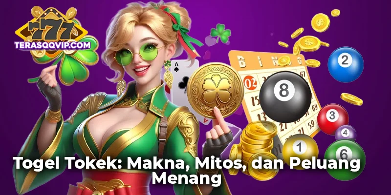 Togel Tokek: Makna, Mitos, dan Peluang Menang