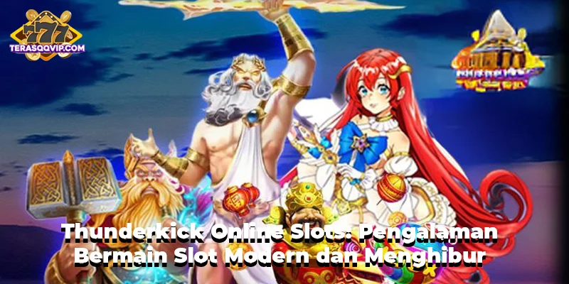 Thunderkick Online Slots: Pengalaman Bermain Slot Modern dan Menghibur