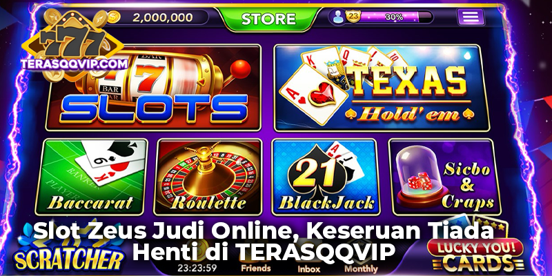 Slot Zeus Judi Online, Keseruan Tiada Henti di TERASQQVIP